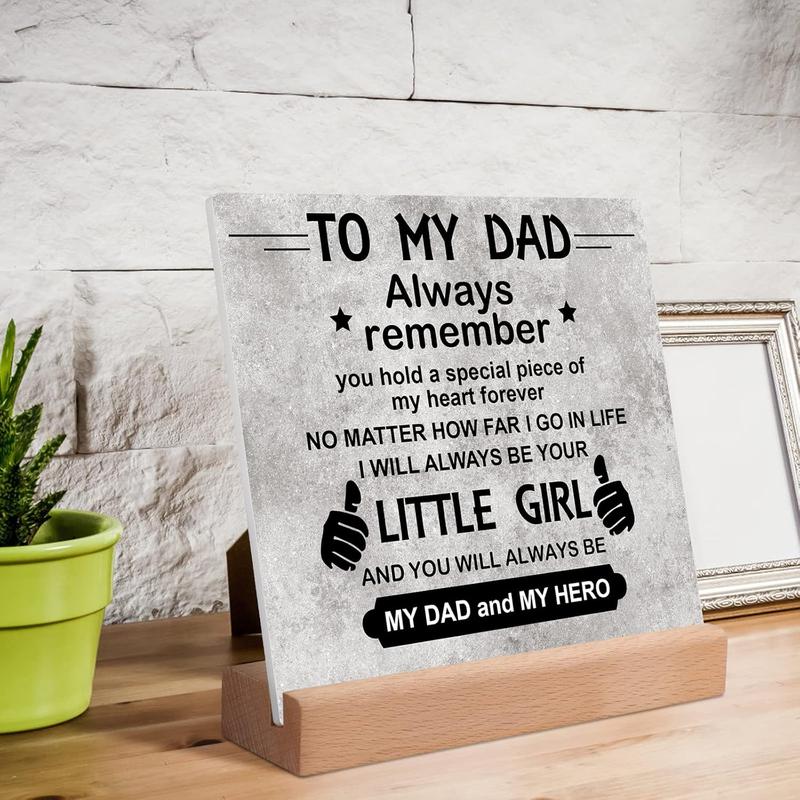 Gift for Dad from Daughter, Dad Christmas Birthday Gift Acrylic Plaque, Dad Gifts for Christmas Desk Decorative Sign for Home Office