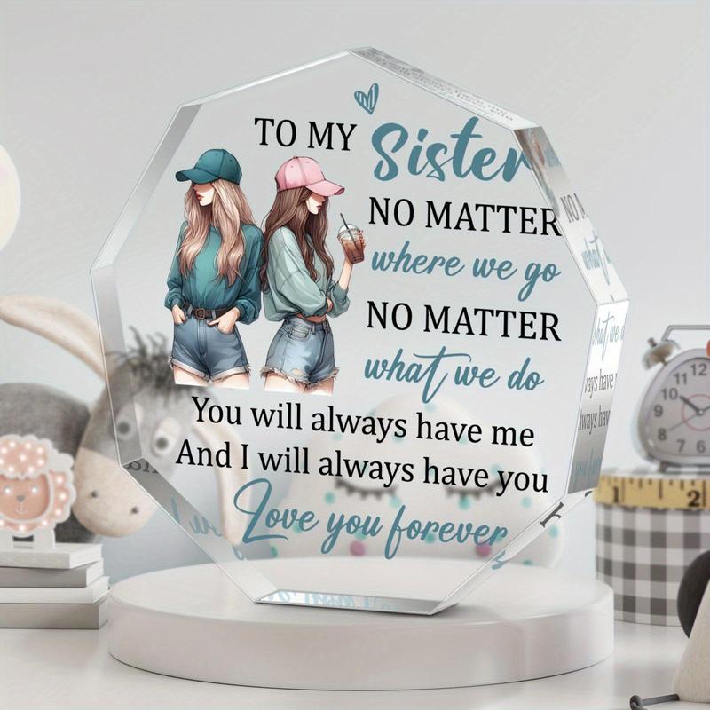 Acrylic Plaque, 1 Count Letter Sister Characters Pattern Acrylic Ornament, Creative Birthday Gift for Sister Home Decoration Ornament