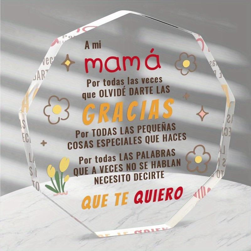 Acrylic Decorative Signs Plaques for Mom in Spanish, Regalos Para Mama, Dia de la Madre Regalos, Spanish Mom Gifts from Daughter Birthday Gifts for Mother, Regalo dia de la madre