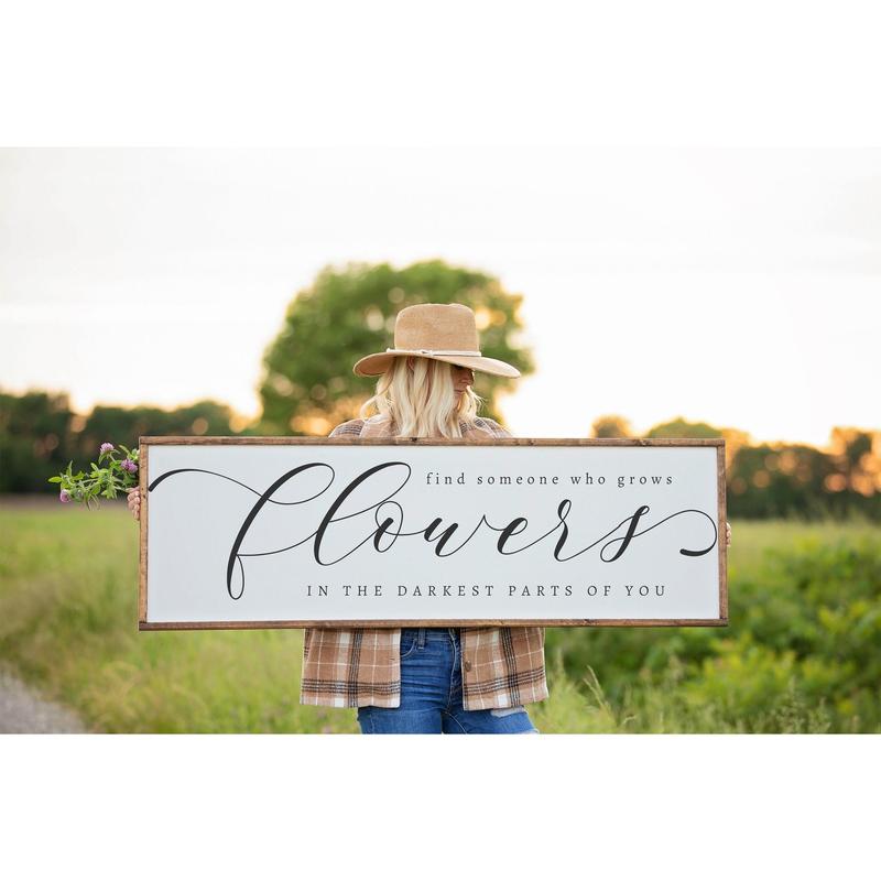 Crawford Find Someone Who Grows Flowers Sign, Master Bedroom Sign, Bedroom Wall Art, Wedding Gift, Country Song Lyrics, Unframe