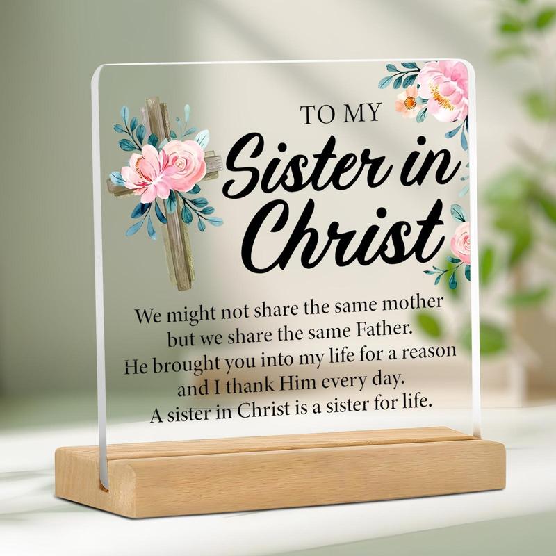 Christian Sister Gift, 1 Count Clear Acrylic Desktop Decoration Sign, Home Decor Supplies, Inspirational Gift for Sister