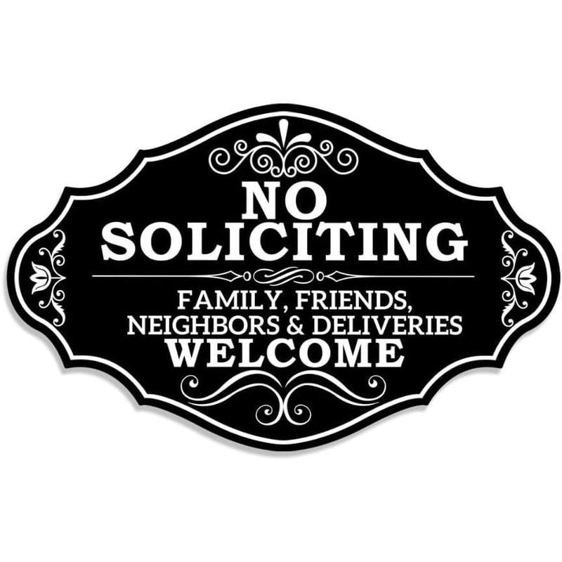 No Soliciting Sign Family Friends and Neighbors Welcome Front Door Sign, Funny No Soliciting Sign for House Modern Design Welcome Sign for Yard Door Porch Home Wall Decor.