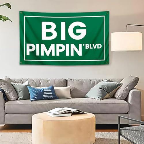 Big Pimpin'Blvd Funny Quote Flag Banner 3x5 FT Funny Flag Man Cave Wall Flag with Brass Grommets for College Dorm Room Decor,Outdoor,Parties Ornaments