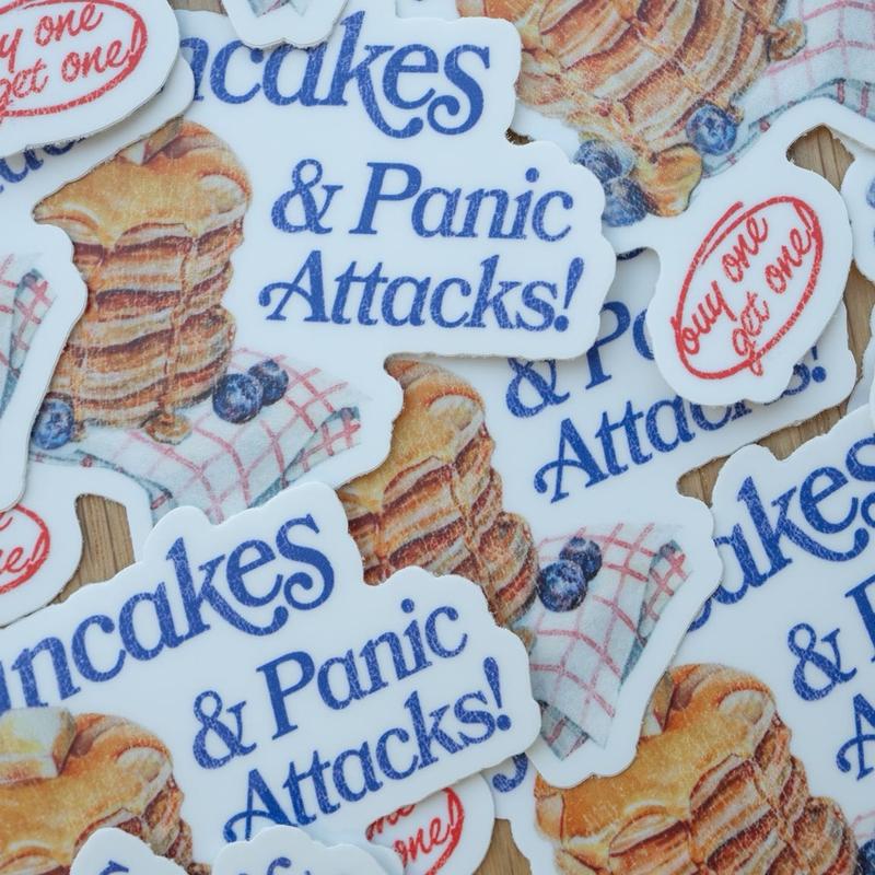 Pancakes & Panic Attacks! Sticker