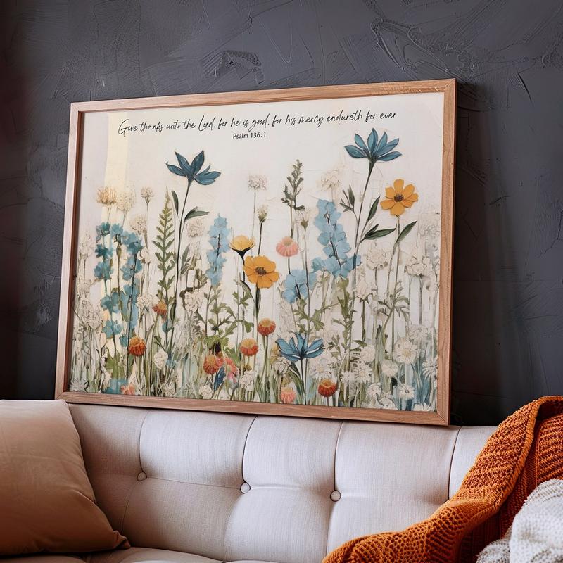 Room Decor, His Mercy Endures Forever, Give Thanks to the Lord for He Is Good, Christian Wall Art, Wildflower Art, Psalm 136:1, Scripture Kjv, Art Print