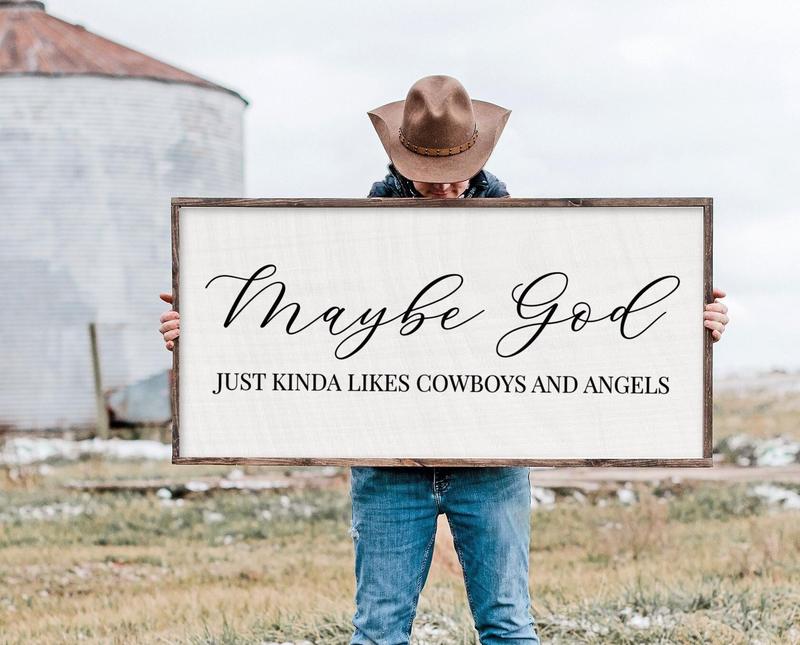 Maybe God Likes Cowboys | Rustic Sign | Country Sign | Western Sign | Cowboy Cowgirl | Man Cave | Living Room Decor | Farmhouse Poster No Frame