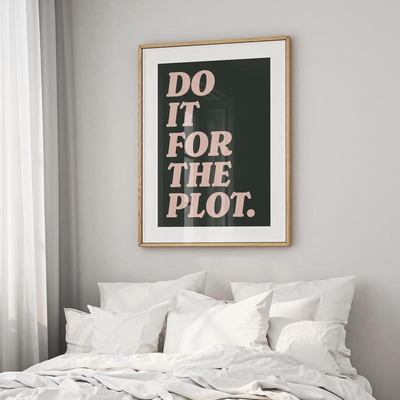 Do It For The Plot Print Trendy Wall Art Sage Green And Pink Aesthetic Poster Preppy Wall Art Decor Retro Bar Cart art Apartment Decor